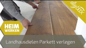 Embedded thumbnail for Landhausdielen-Parkett verlegen